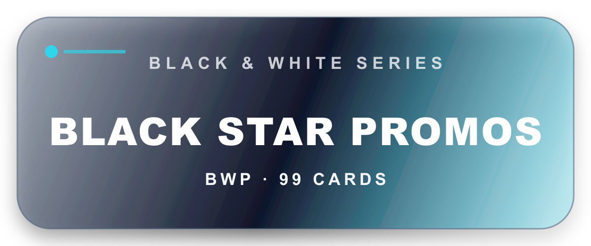 Black & White Promos set graphic