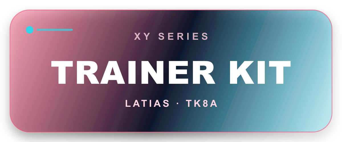 XY Trainer Kit—Latias set graphic